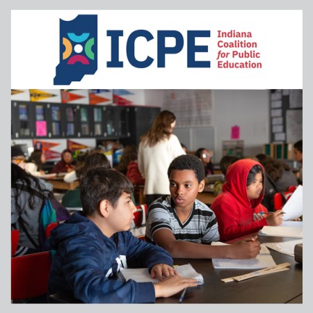 Indiana Coalition for Public Education logo above a public school classroom